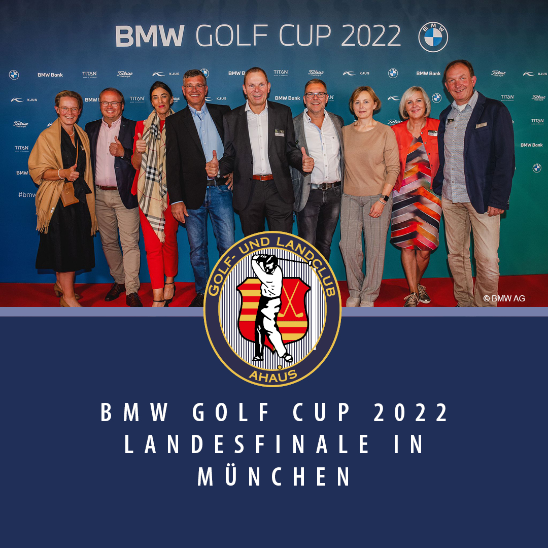 BMW Golf Cup 2022 Landesfinale in München Ahauser vorne mit dabei